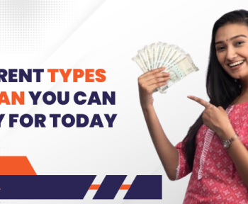 Different Types of Loan You Can Apply for Today
