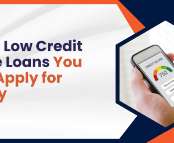 Low Credit Score Loans