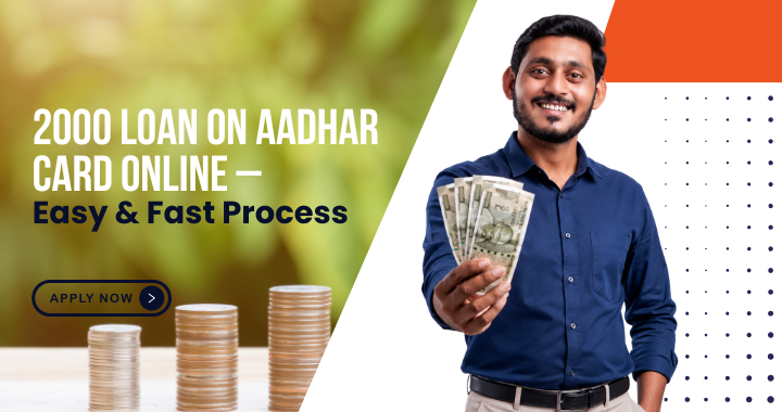 2000 Loan on Aadhar Card
